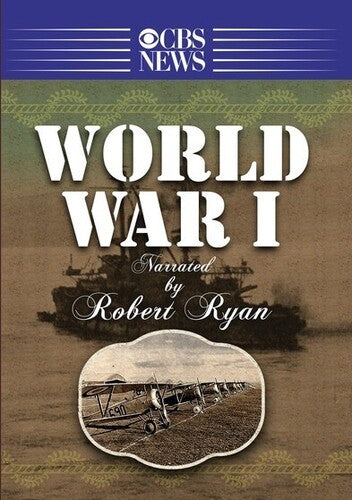 Narrated By Robert Ryan: World War I - Comp Season - Narrated By Robert Ryan: World War I - Comp Season - DVD