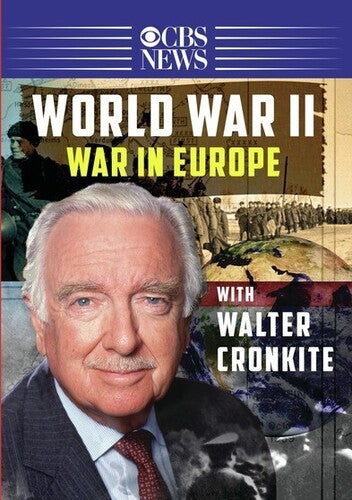 Walter Cronkite: World War Ii - War In Europe - Walter Cronkite: World War Ii - War In Europe - DVD