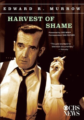 Edward R Murrow Collection: Harvest Of Shame - Edward R Murrow Collection: Harvest Of Shame - DVD