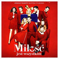 Wykonawcy,rozni - Milosc Jest Wszystkim - Music CD