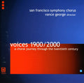 San Francisco Symphony Chorus / George - Voices 1900-2000: Choral Journey Thru 20th Century - Music CD