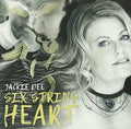 Dee,jackie - Six String Heart - Music CD