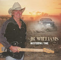 Williams,jr - Mustering Time - Music CD