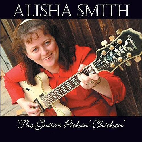 Smith,alisha - Guitar Pickin Chicken - Music CD