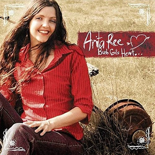 Ree,anita - Bush Girls Heart - Music CD