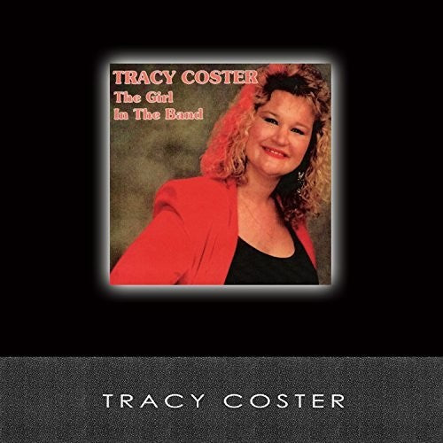 Coster,tracy - Girl In The Band - Music CD