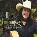 Lindsay,dianne - All Things Country / Heartbeat Of Australia - Music CD