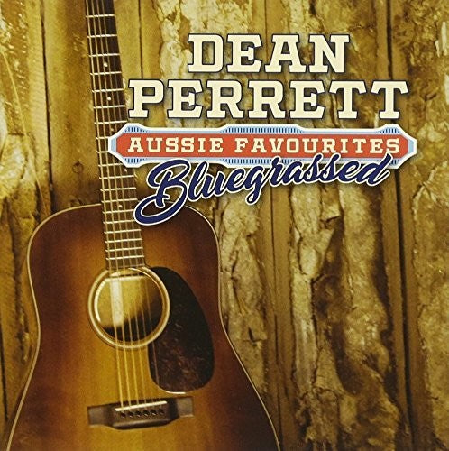 Perrett,dean - Aussie Favourites Bluegrassed - Music CD