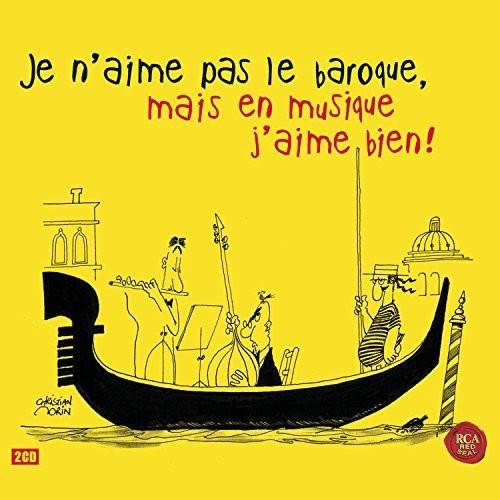 Je N'aime Pas Le Classique Mais Le / Various - Je N'aime Pas Le Classique Mais Le / Various - Music CD