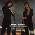Pedro Y Pablo - Yo Vivo En Esta Ciudad - Vinyl Record