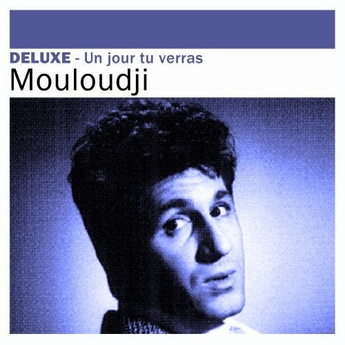 Mouloudji - Un Jour Tu Verras - Music CD