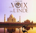 Voix De L'inde: La Magie Des / Various - Voix De L'inde: La Magie Des / Various - Music CD