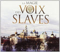 Voix Slaves: La Magie Des / Various - Voix Slaves: La Magie Des / Various - Music CD