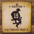 Drover: 15 Fabulous Years / Various - Drover: 15 Fabulous Years / Various - Music CD