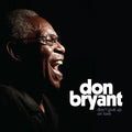 Bryant,don - Don't Give Up On Love - Vinyl Record