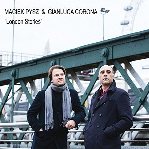 Pysz,maciek / Corona,gianluca - London Stories - Music CD