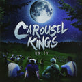 Carousel Kings - Unity - Vinyl Record