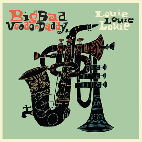 Big Bad Voodoo Daddy - Louie Louie Louie - Vinyl Record