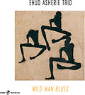 Asherie,ehud - Wild Man Blues - Music CD