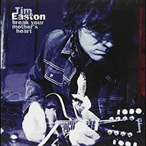 Easton,tim - Break Your Mother's Heart - Music CD