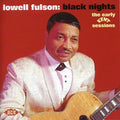 Fulson,lowell - Black Nights - Music CD