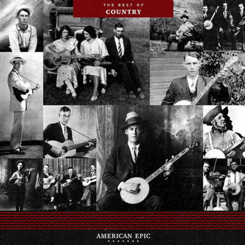 American Epic: The Best Of Country [LP] Vinyl Record
