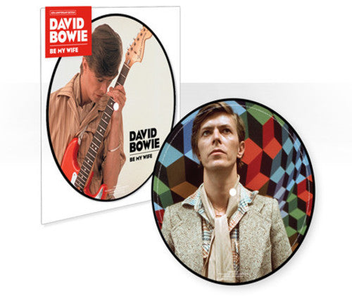 Bowie,david - Be My Wife (40th Anniversary) - Vinyl Record