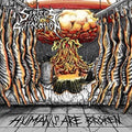Sisters Of Suffocation - Humans Are Broken - Music CD