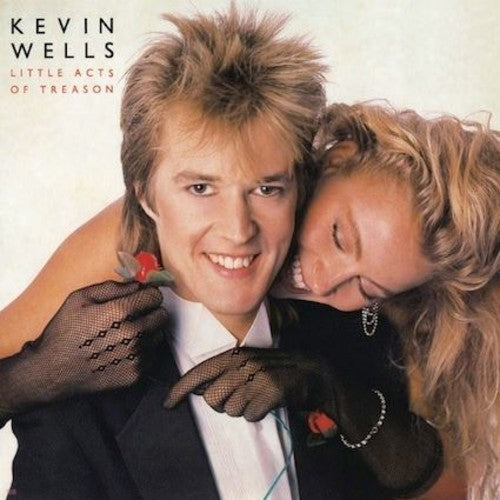 Wells,kevin - Little Acts Of Treason - Vinyl Record