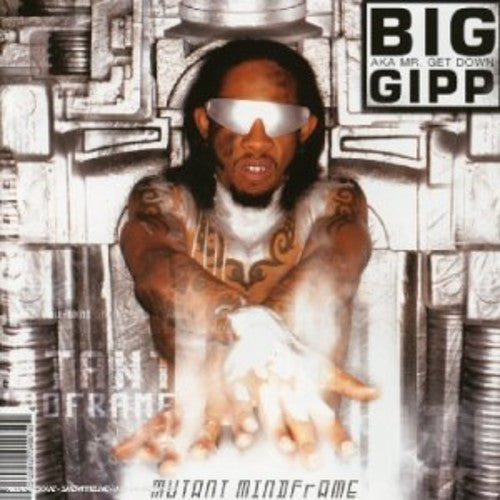Big Gipp - Mutant Mindframe - Music CD