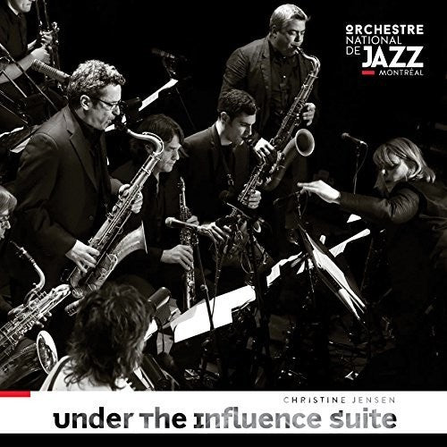 Orchestre Nationale De Jazz - Montreal - Under The Influence - Music CD