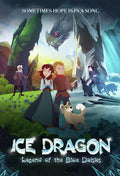 Ice Dragon: Leged Of The Blue Daisies - Ice Dragon: Leged Of The Blue Daisies - DVD