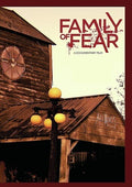 Family Of Fear - Family Of Fear - DVD