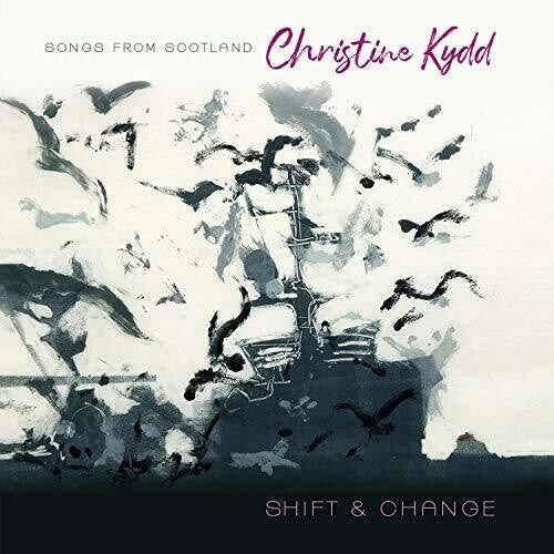 Kydd,christine - Shift & Change - Music CD