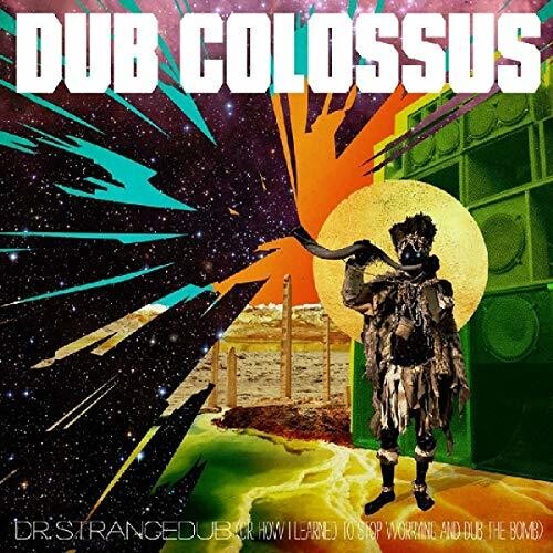 Dub Colossus - Doctor Strangedub - Music CD
