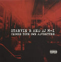 Starvin B & Dj M-1 - Choose Your Own Adventure - Vinyl Record