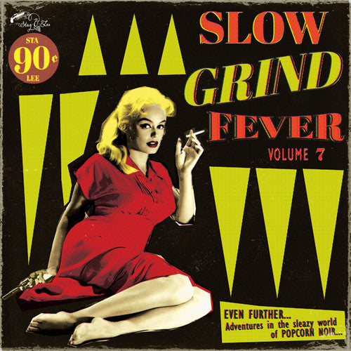 Slow Grind Fever 7 / Various - Slow Grind Fever 7 / Various - Vinyl Record
