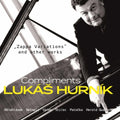 Hurnik,lukas - Compliments - Music CD