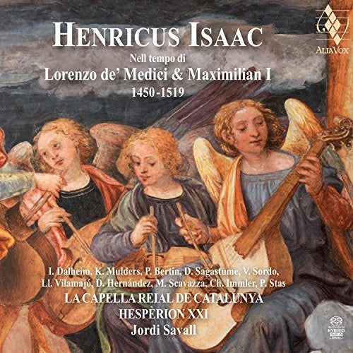 Isaac / Savall,jordi - In The Time Of Lorenzo De Medici & Maximilian I - Music CD