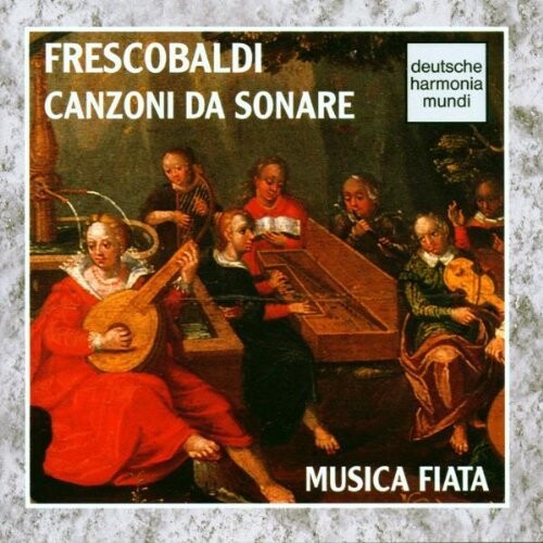 Friscobaldi / Wilson - Canzoni Da Sonare - Music CD