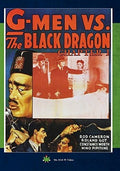 G-men Vs The Black Dragon Chapter 1 - G-men Vs The Black Dragon Chapter 1 - DVD