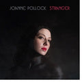 Pollock,joanne - Stranger - Music CD