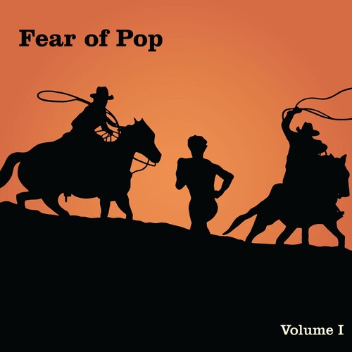 Fear Of Pop - Volume 1 - Vinyl Record