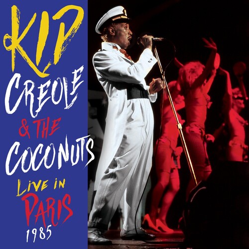 Kid Creole & Coconuts - Live In Paris 1985 - Music CD
