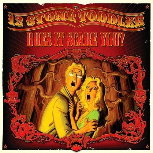 12 Stone Toddler - Does It Scare You - Vinyl Record