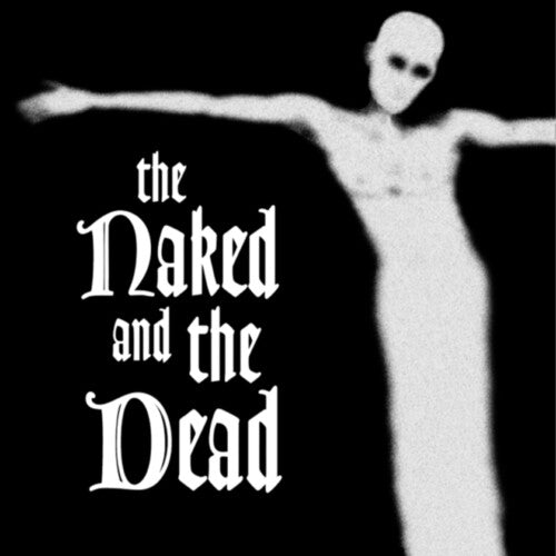 Naked & Dead - Naked & The Dead - Music CD
