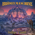 Broeselmaschine - Indian Camel - Music CD