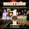 Norteno #1's La Decada / Various - Norteno #1's La Decada / Various - Music CD