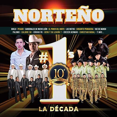 Norteno #1's La Decada / Various - Norteno #1's La Decada / Various - Music CD