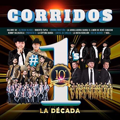 Corridos #1's La Decada / Various - Corridos #1's La Decada / Various - Music CD